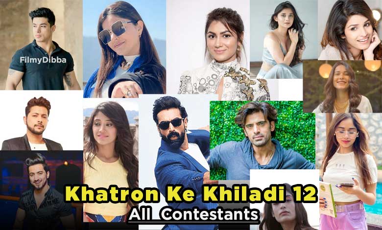 Khatron Ke Khiladi 12 all Contestants Name List