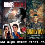 These Top 10 Best Hindi Web Series To Watch in 2023: Highest Rated Indian web series
